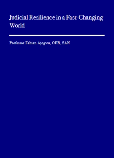 Judicial Resilience in a Fast-Changing World