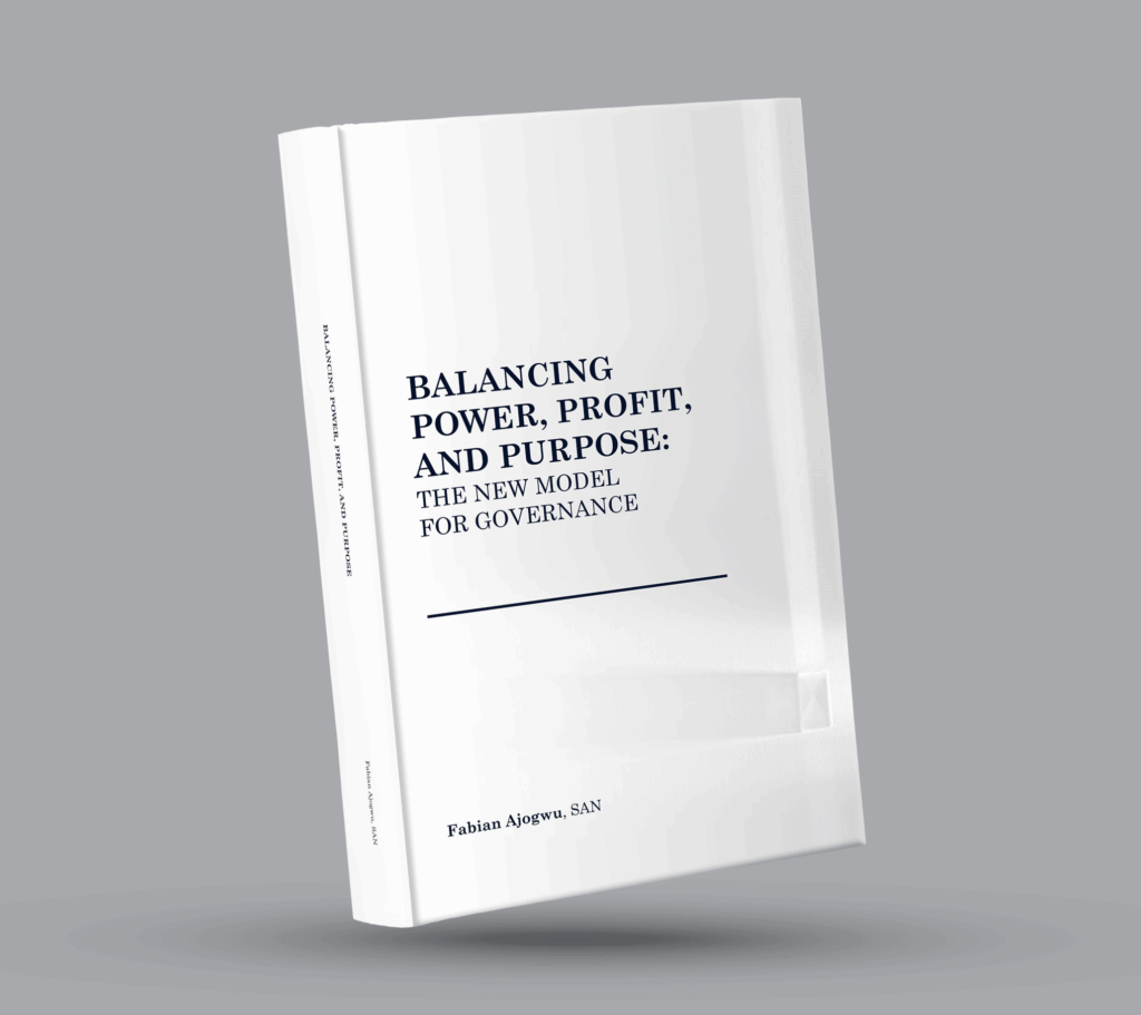 Balancing Power, Profit & Purpose by Professor Fabian Ajogwu, OFR, SAN